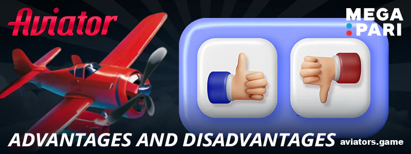 Pros and cons of Megapari Aviator for Indians