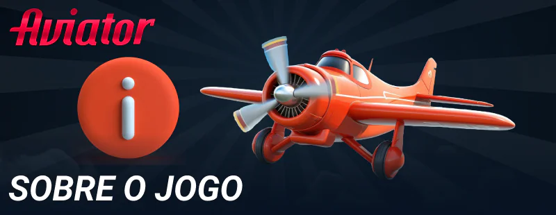 Informações sobre o jogo Aviator