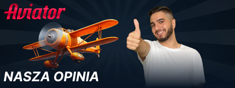 Nasza opinia o grze Aviator