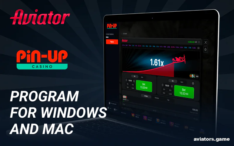 Desktop version of Pin Up Aviator app for Indians
